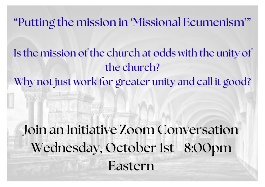Missional Ecumenism Zoom – 1 Missional Ecumenism Zoom - 1