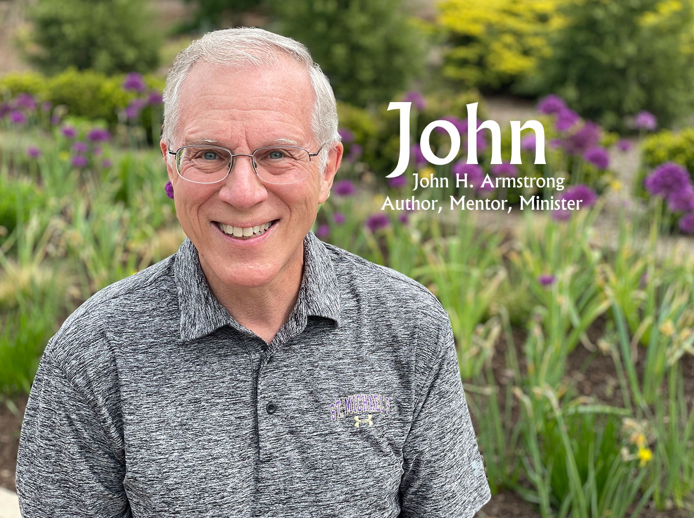 John H Armstrong, Author, Mentor, Minister